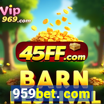 959bet. com